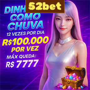 52bet Rebate
